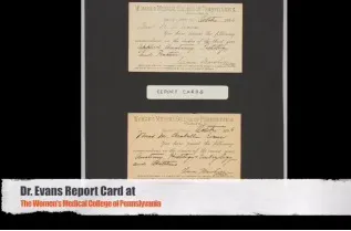 Dr. Evans report card at the Woman’s Medical College of Pennsylvania